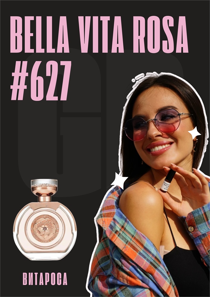 Bella Vita Rosa / GET PARFUM 627